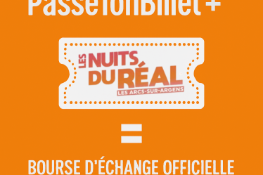 Bourse aux billets les nuits du Réal
