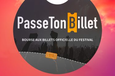 Bourse d'échange de billets - revente billet Festival